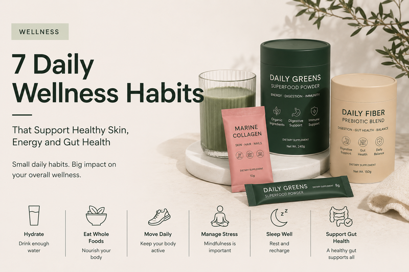 7 Daily Wellness Habits That Support Healthy Skin, Energy, and Gut Health